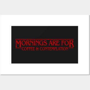 Strange Mornings Posters and Art